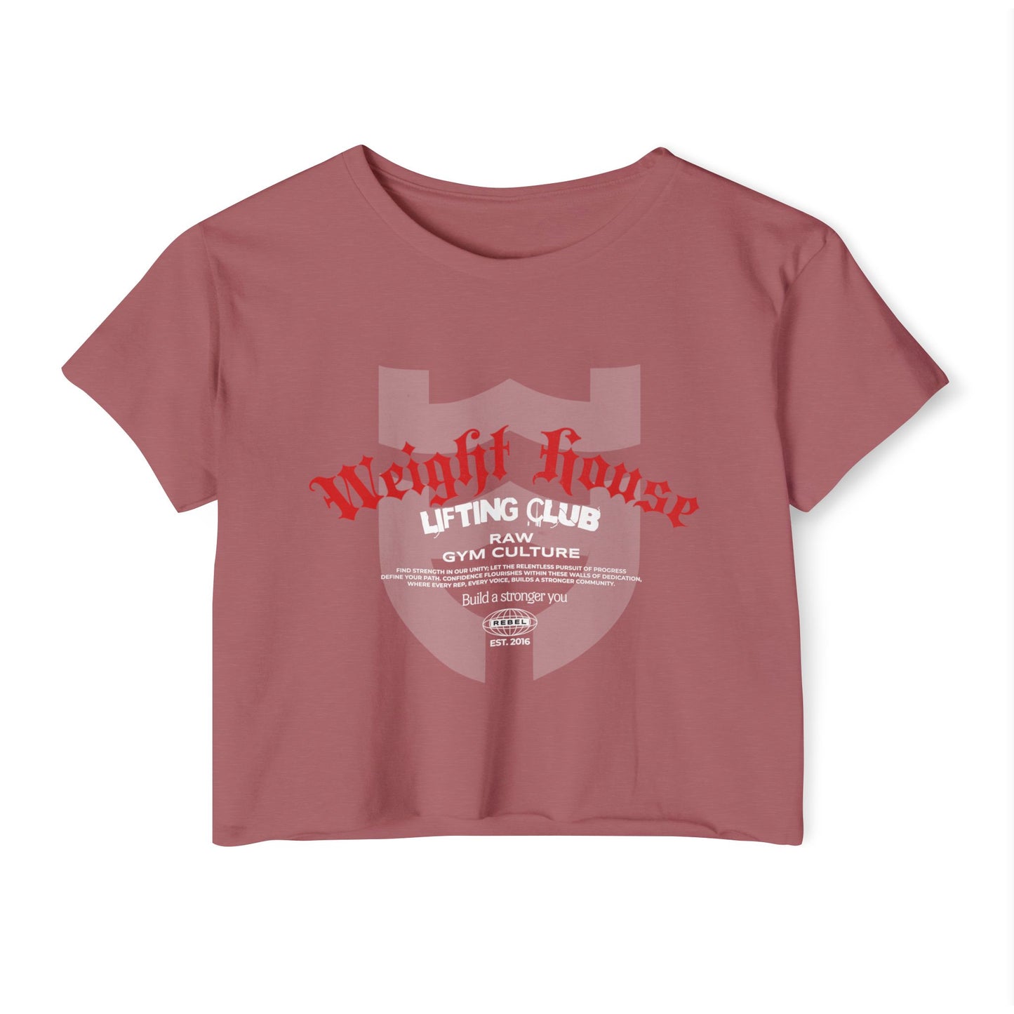The Weight House - RAW GYM CULTURE Crop