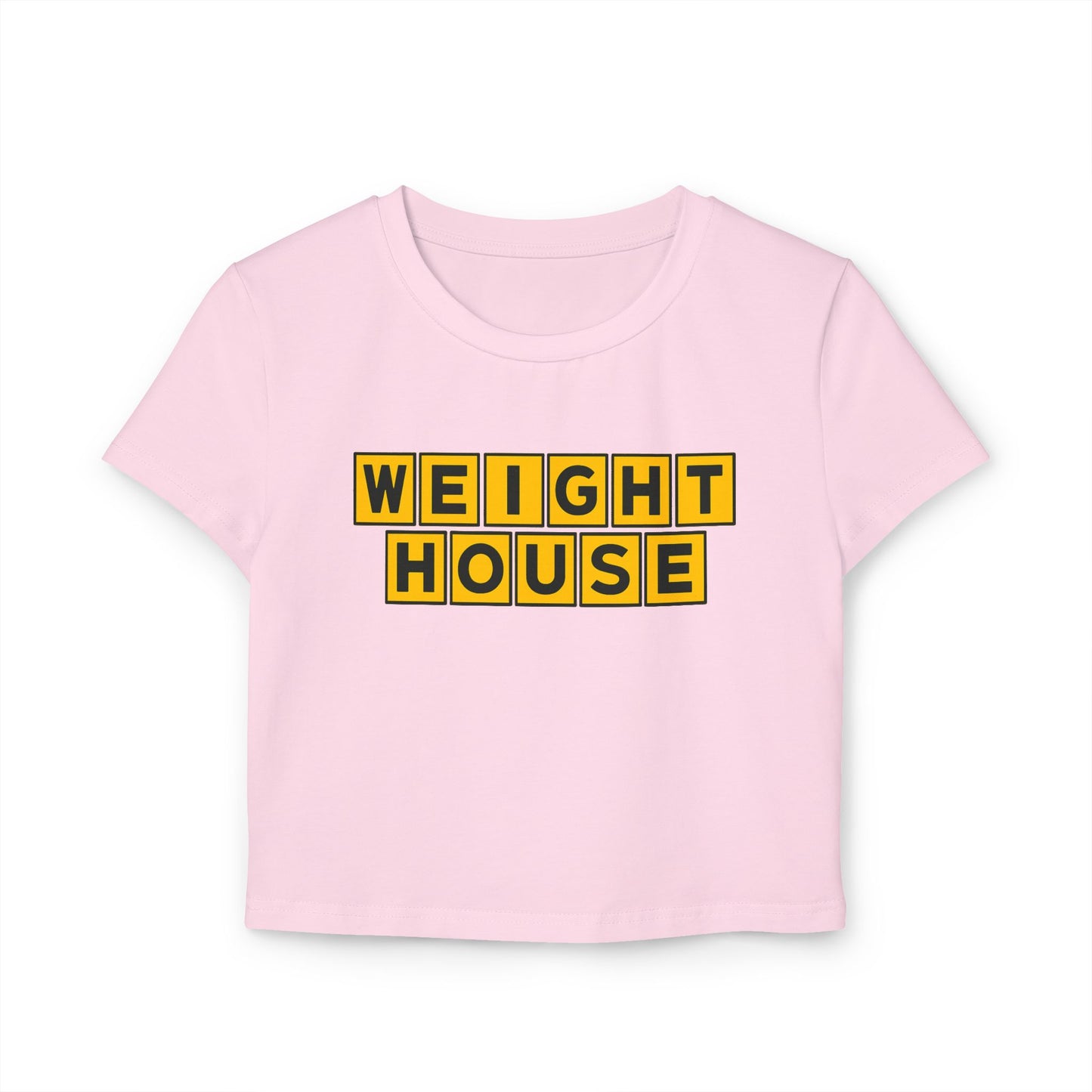 Weight House Women's Baby Tee