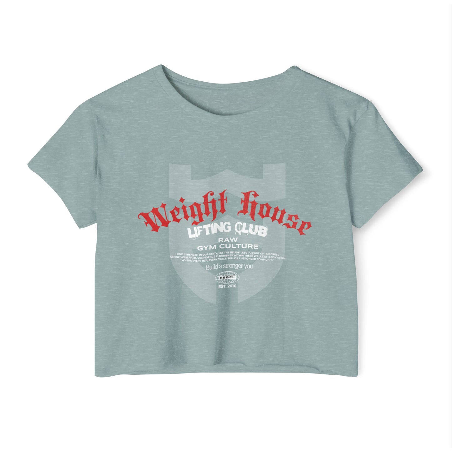 The Weight House - RAW GYM CULTURE Crop