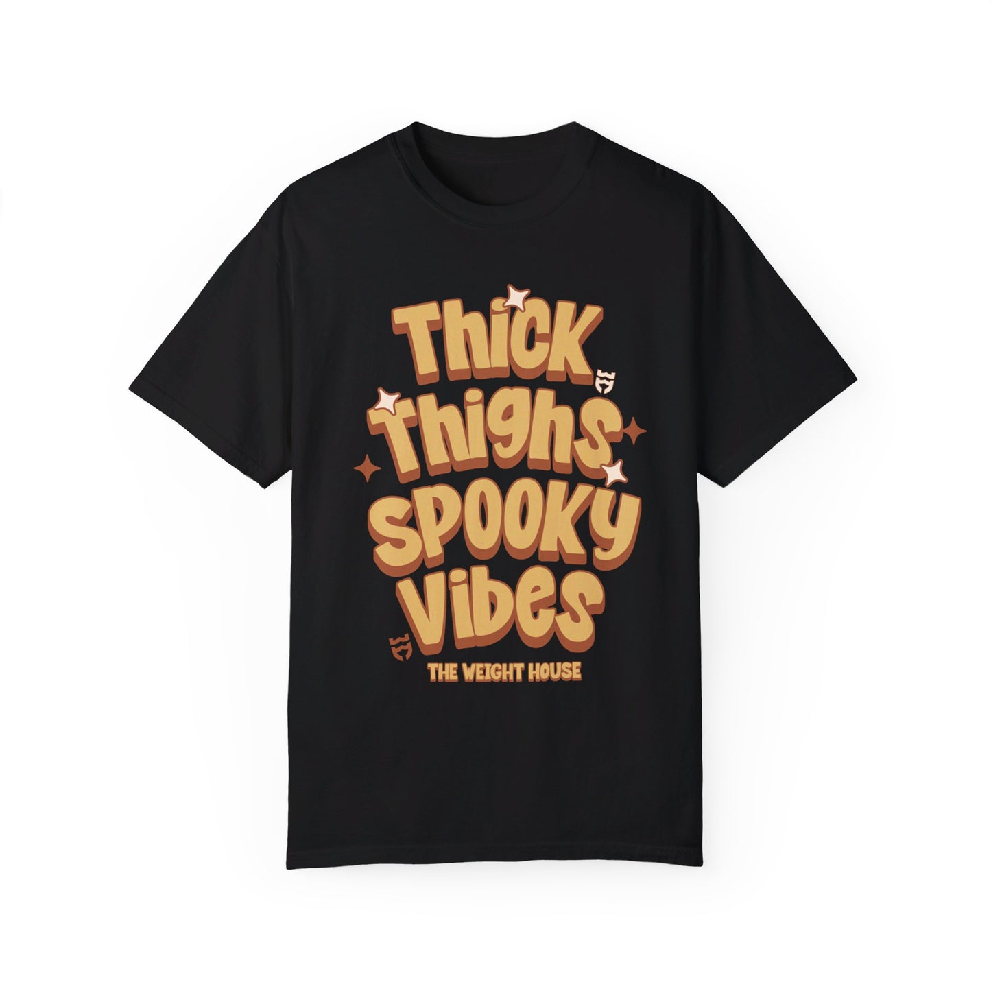 Thick Thighs Spooky Vibes - The Weight House