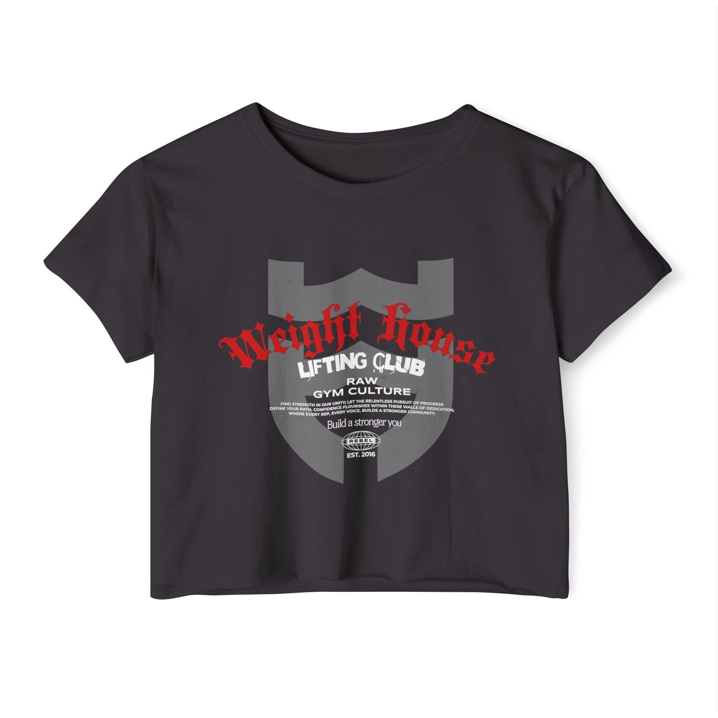 The Weight House - RAW GYM CULTURE Crop