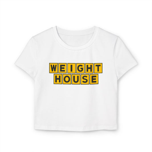 Weight House Women's Baby Tee