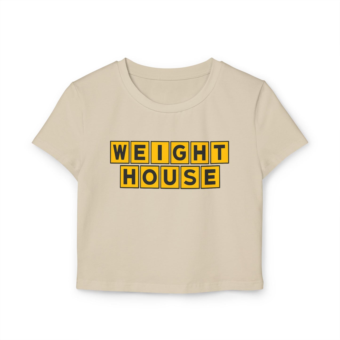 Weight House Women's Baby Tee